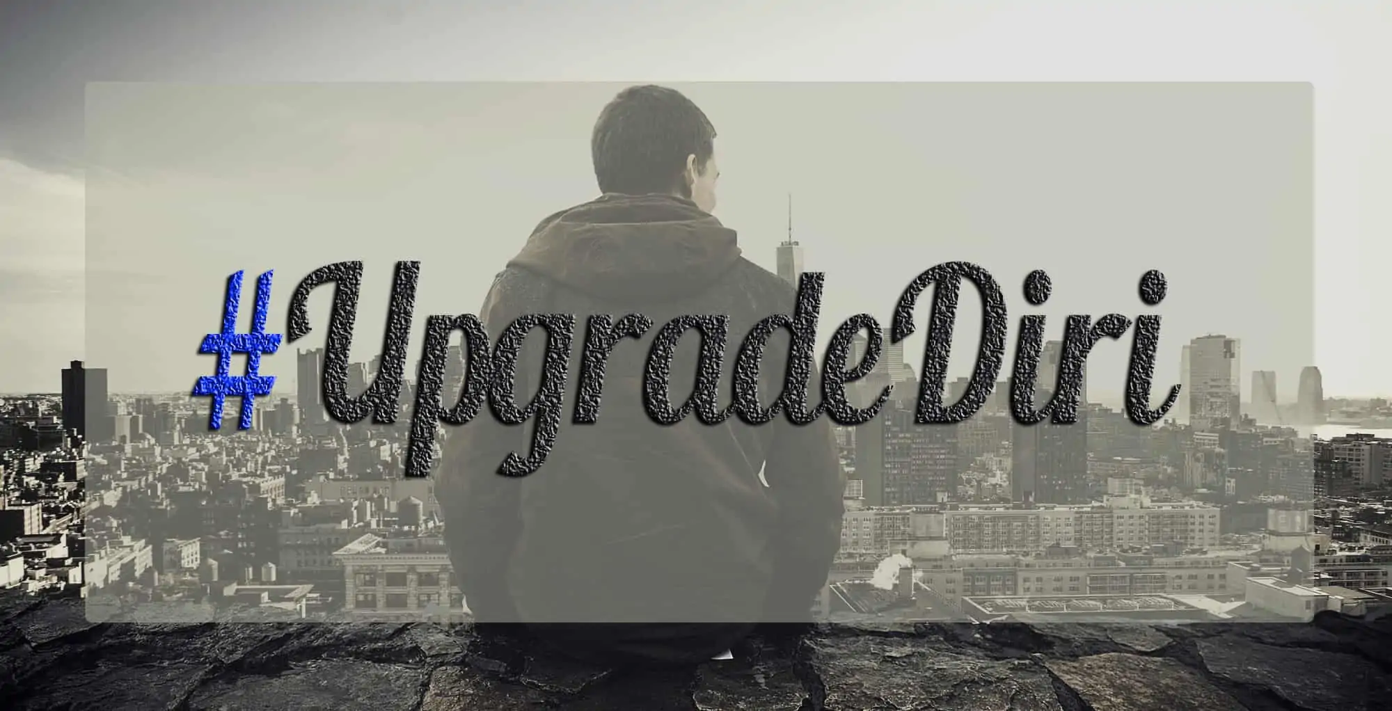 Anak IT Upgrade Diri, Upgrade Diri